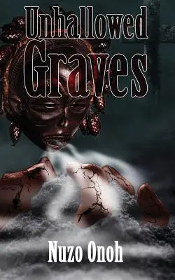 Ungeweihte Gräber - Unhallowed Graves