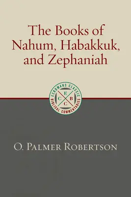 Die Bücher Nahum, Habakkuk und Zephanja - The Books of Nahum, Habakkuk, and Zephaniah