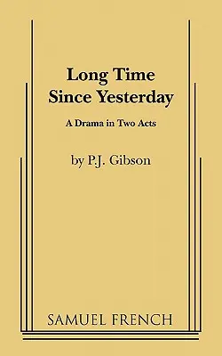 Lange Zeit seit gestern - Long Time Since Yesterday