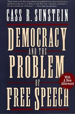 Demokratie und das Problem der freien Meinungsäußerung - Democracy and the Problem of Free Speech