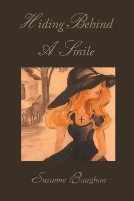 Verstecken hinter einem Lächeln - Hiding Behind a Smile