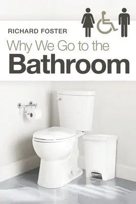 Warum wir auf die Toilette gehen - Why We Go to the Bathroom