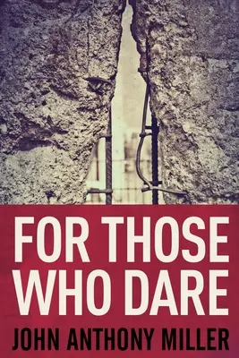 Für diejenigen, die es wagen: Großdruckausgabe - For Those Who Dare: Large Print Edition