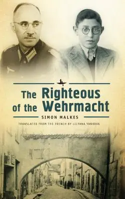 Die Gerechten der Wehrmacht - The Righteous of the Wehrmacht
