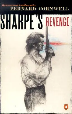 Sharpe's Revenge: Richard Sharpe und der Frieden von 1814 - Sharpe's Revenge: Richard Sharpe and the Peace of 1814