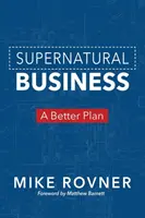 Übernatürliche Geschäfte: Ein besserer Plan - Supernatural Business: A Better Plan
