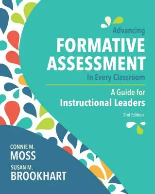 Formative Beurteilung in jedem Klassenzimmer fördern: Ein Leitfaden für Lehrkräfte - Advancing Formative Assessment in Every Classroom: A Guide for Instructional Leaders