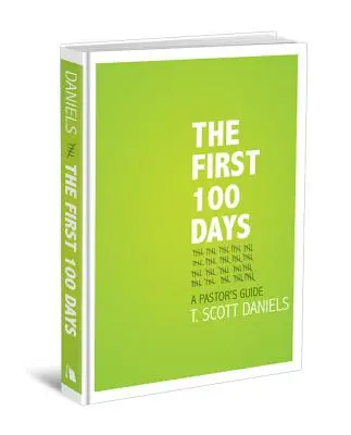 Die ersten 100 Tage: Ein Leitfaden für Pfarrer - The First 100 Days: A Pastor's Guide