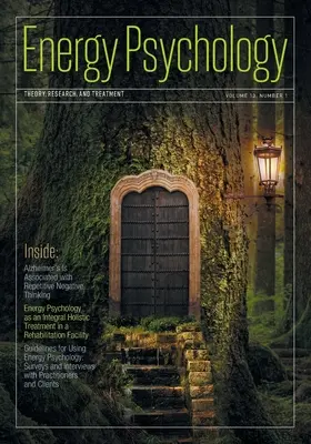 Zeitschrift für Energiepsychologie 13(1) - Energy Psychology Journal 13(1)
