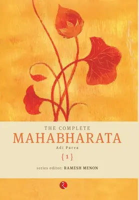 Das vollständige Mahabharata [1] Adi Parva - The Complete Mahabharata [1] Adi Parva