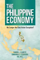Die philippinische Wirtschaft: Nicht länger die ostasiatische Ausnahme? - The Philippine Economy: No Longer the East Asian Exception?