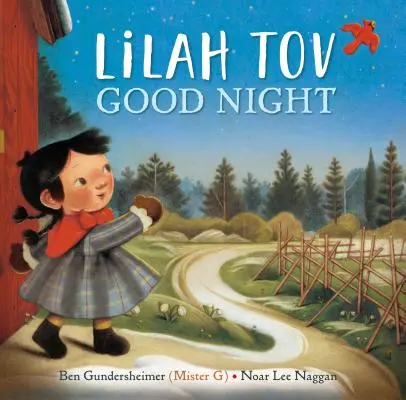 Lilah Tov Gute Nacht (Gundersheimer (Mister G) Ben) - Lilah Tov Good Night (Gundersheimer (Mister G) Ben)