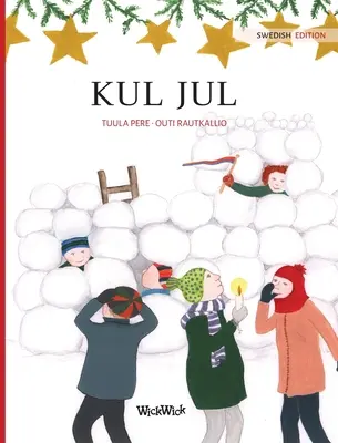 Kul jul: Schwedische Ausgabe von Christmas Switcheroo - Kul jul: Swedish Edition of Christmas Switcheroo