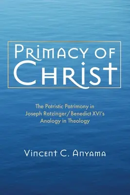 Das Primat von Christus - Primacy of Christ