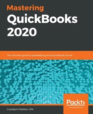 Beherrschung von QuickBooks 2020 - Mastering QuickBooks 2020