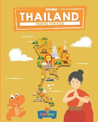 Reisen für Kinder: Thailand: Thailand spielerisch entdecken - Travel for kids: Thailand: The fun way to discover Thailand