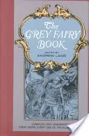 Das graue Feenbuch - The Grey Fairy Book