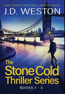 Die Stone-Cold-Thriller-Reihe Bücher 1 - 3: Eine Sammlung britischer Action-Thriller - The Stone Cold Thriller Series Books 1 - 3: A Collection of British Action Thrillers