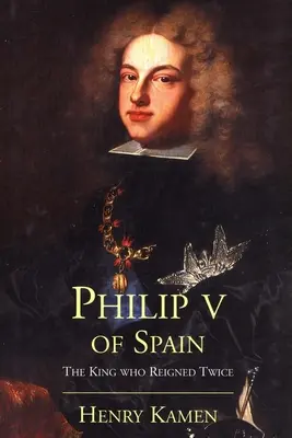 Philipp V. von Spanien - Philip V of Spain