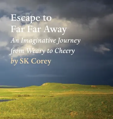 Flucht nach Weit Weit Weg - Escape to Far Far Away