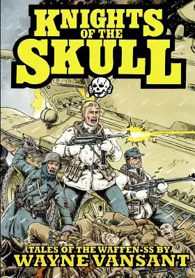 Ritter des Totenkopfes: Geschichten aus der Waffen-SS - Knights of the Skull: Tales of the Waffen SS