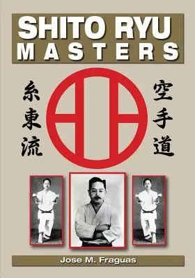 Shito Ryu Meister - Shito Ryu Masters