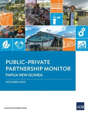 Monitor für öffentlich-private Partnerschaften: Papua-Neuguinea - Public-Private Partnership Monitor: Papua New Guinea