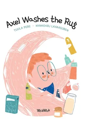 Axel wäscht den Teppich - Axel Washes the Rug