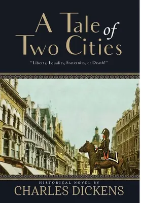 Eine Geschichte aus zwei Städten (mit Anmerkungen) - A Tale of Two Cities (Annotated)