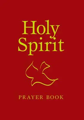 Heiliger Geist Gebetbuch - Holy Spirit Prayer Book