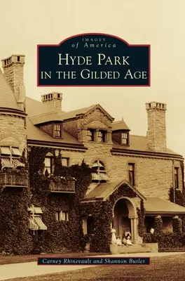 Hyde Park im goldenen Zeitalter - Hyde Park in the Gilded Age