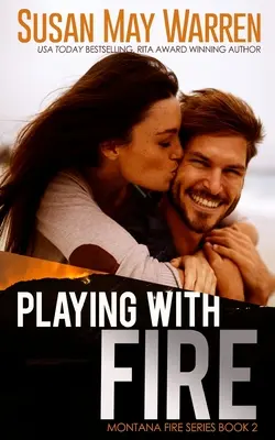 Das Spiel mit dem Feuer - Playing with Fire