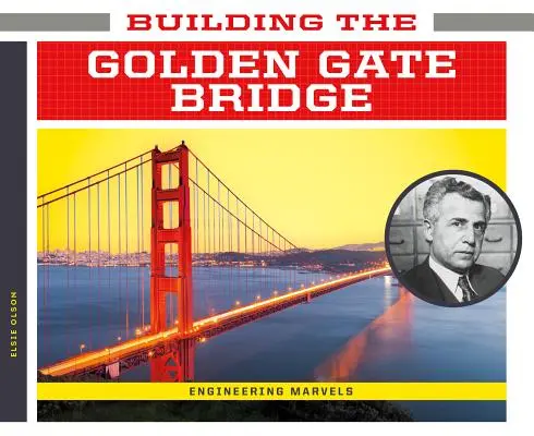 Der Bau der Golden Gate Bridge - Building the Golden Gate Bridge