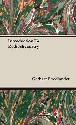 Einführung in die Radiochemie - Introduction to Radiochemistry