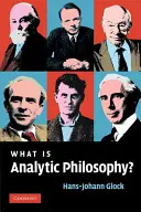Was ist analytische Philosophie? - What Is Analytic Philosophy?