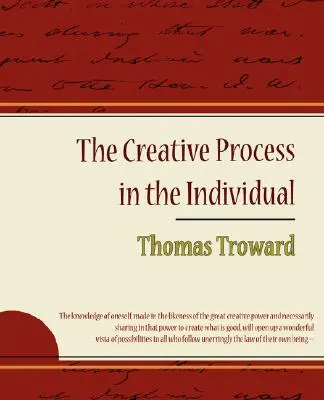 Der kreative Prozess im Individuum - Thomas Troward - The Creative Process in the Individual - Thomas Troward