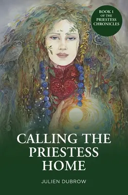 Die Priesterin nach Hause geholt - Calling The Priestess Home
