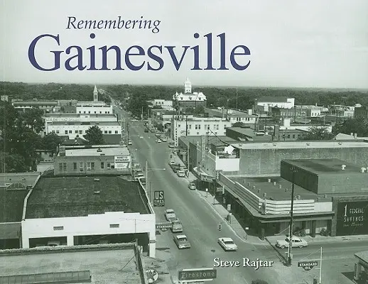 Erinnerungen an Gainesville - Remembering Gainesville
