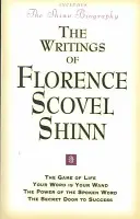 Schriften von Florence Scovel Shinn - Writings of Florence Scovel Shinn