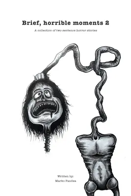 Kurze, grausame Momente 2 - Brief, horrible moments 2