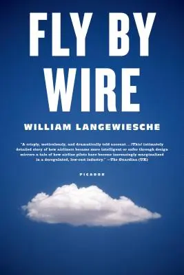 Fliegen am Draht: Die Gänse, der Gleitflug, das Wunder auf dem Hudson - Fly by Wire: The Geese, the Glide, the Miracle on the Hudson