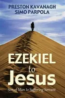 Von Hesekiel zu Jesus - Ezekiel to Jesus