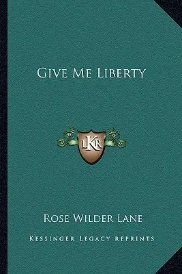 Gebt mir Freiheit - Give Me Liberty