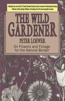 Der wilde Gärtner - The Wild Gardener