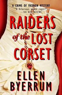 Die Räuber des verlorenen Korsetts: Ein Modekrimi - Raiders of the Lost Corset: A Crime of Fashion Mystery