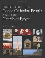 Geschichte des koptisch-orthodoxen Volkes und der Kirche von Ägypten - History of the Coptic Orthodox People and the Church of Egypt