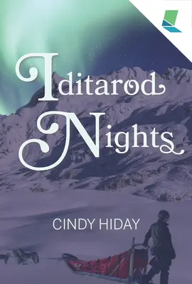 Iditarod-Nächte - Iditarod Nights