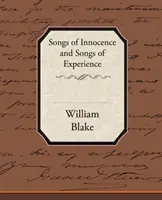 Songs of Innocence und Songs of Experience (Lieder der Unschuld und Lieder der Erfahrung) - Songs of Innocence and Songs of Experience