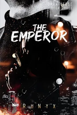 Der Imperator: Ein zeitgenössischer dunkler Liebesroman - The Emperor: A Contemporary Dark Romance