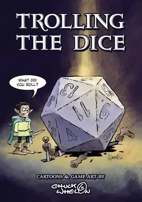 Trolling The Dice: Comics und Spielkunst - Trolling The Dice: Comics and Game Art